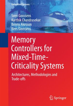 Memory Controllers for Mixed-Time-Criticality Systems