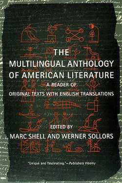 The Multilingual Anthology of American Literature