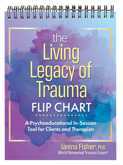 The Living Legacy of Trauma Flip Chart