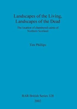 Landscapes of the Living, Landscapes of the Dead