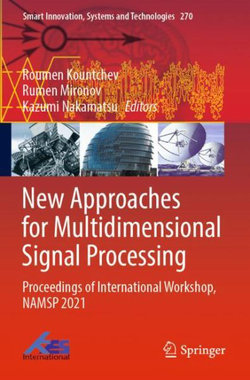 New Approaches for Multidimensional Signal Processing