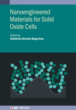 Nanoengineered Materials for Solid Oxide Cells