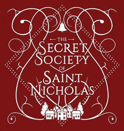 The Secret Society of Saint Nicholas