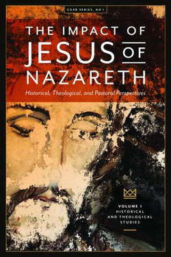 The Impact of Jesus of Nazareth