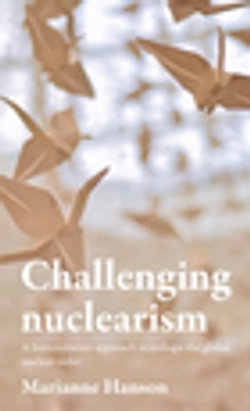 Challenging nuclearism