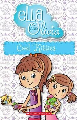 Cool Kitties (Ella and Olivia #8)