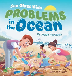 Sea Glass Kids - Problems in the Ocean