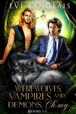 Werewolves, Vampires and Demons, Oh My