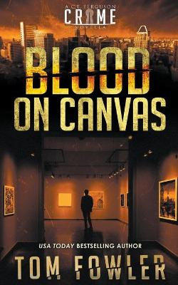 Blood on Canvas