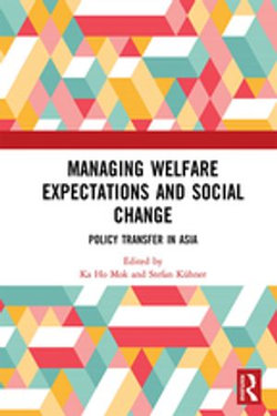 Managing Welfare Expectations and Social Change