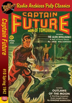 Captain Future #10 Outlaws of the Moon