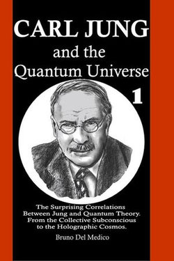 Carl Jung and the Quantum Universe
