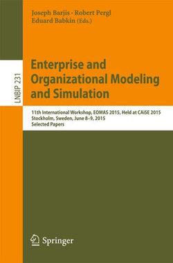 Enterprise and Organizational Modeling and Simulation