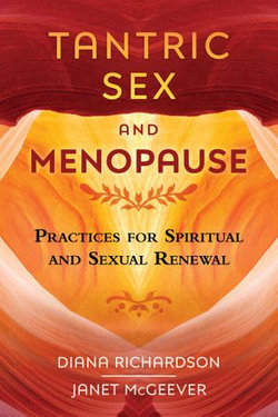 Tantric Sex and Menopause