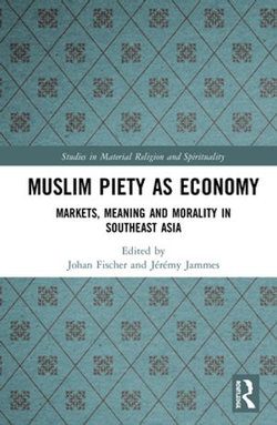 Muslim Piety as Economy