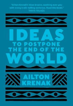 Ideas to Postpone the End of the World