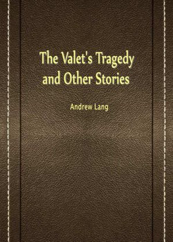 The Valet's Tragedy and Other Stories