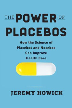 The Power of Placebos