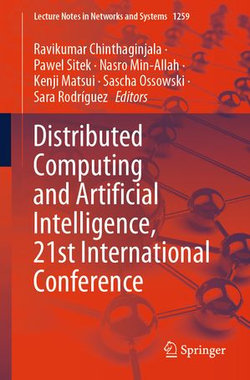 Distributed Computing and Artificial Intelligence, 21st International Conference