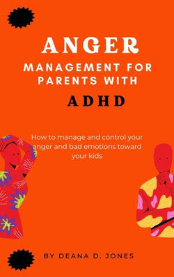 anger management for parents with adhd