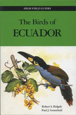 The Birds of Ecuador Vol 2