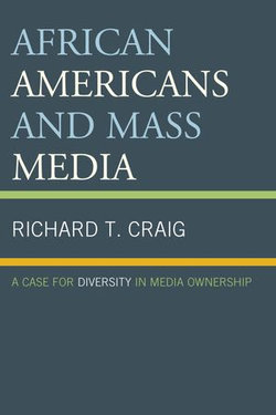 African Americans and Mass Media