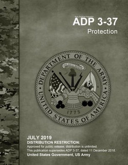 Army Doctrine Publication ADP 3-37 Protection July 2019