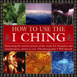 How to Use the I Ching