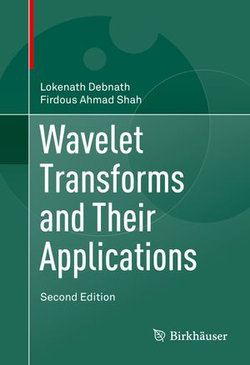 Wavelet Transforms and Their Applications