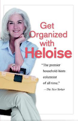 Get Organized with Heloise