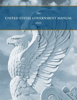 The United States Government Manual 2011