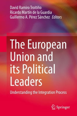 The European Union and its Political Leaders