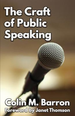 The Craft of Public Speaking