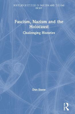 Fascism Nazism and the Holocaust