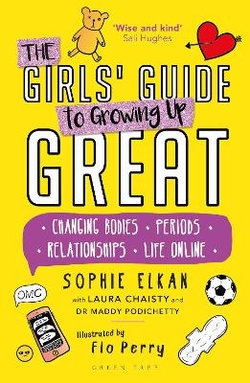 The Girls' Guide to Growing up Great