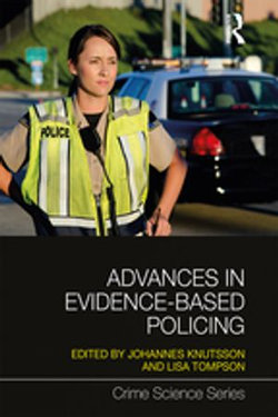 Advances in Evidence-Based Policing