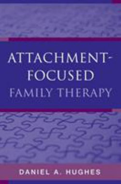 Attachment-Focused Family Therapy