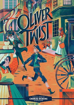 Classic Starts®: Oliver Twist