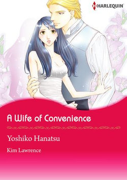 A Wife of Convenience (Harlequin Comics)