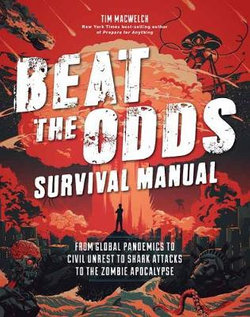 Beat the Odds Survival Manual