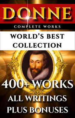 John Donne Complete Works – World’s Best Collection