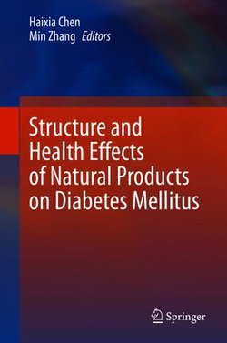 Structure and Health Effects of Natural Products on Diabetes Mellitus