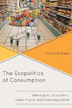 The Ecopolitics of Consumption