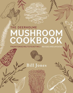 The Deerholme Mushroom Cookbook