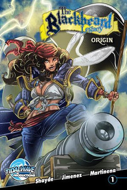 The Blackbeard Legacy: Origin #1