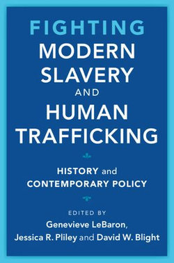 Fighting Modern Slavery and Human Trafficking