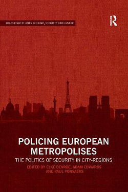 Policing European Metropolises