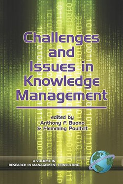 Challenges and Issues in Knowledge Management