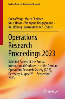 Operations Research Proceedings 2023