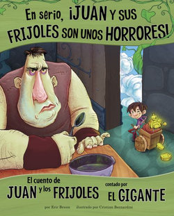 En Serio, ¡Juan y Sus Frijoles Son unos Horrores!